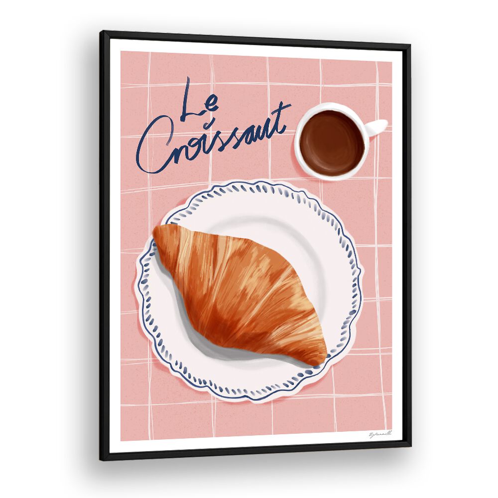 Decorate your space with LE CROISSANT, BAR café art prints, showcasing a delicious croissant and coffee.