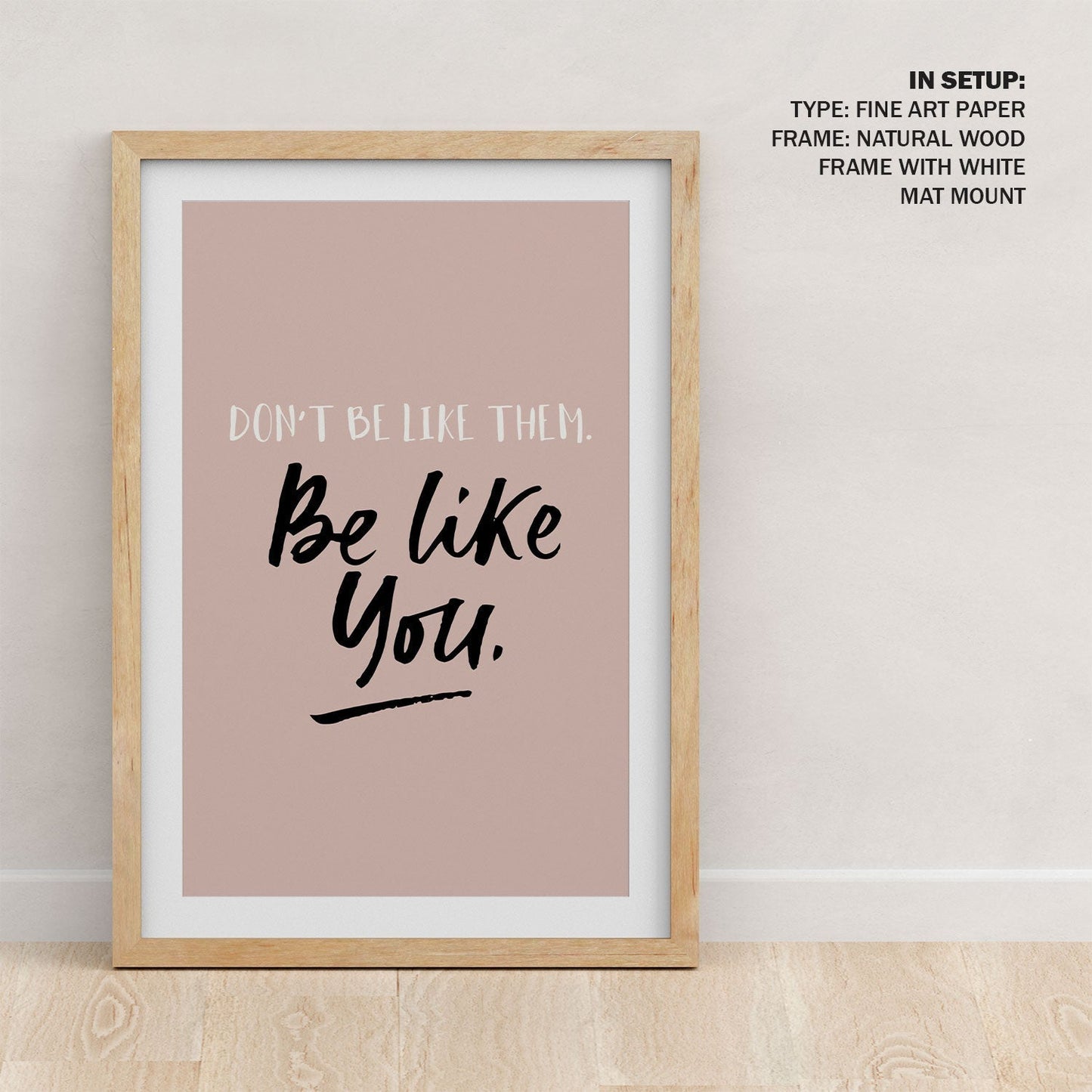 Be like you, Motivational Posters