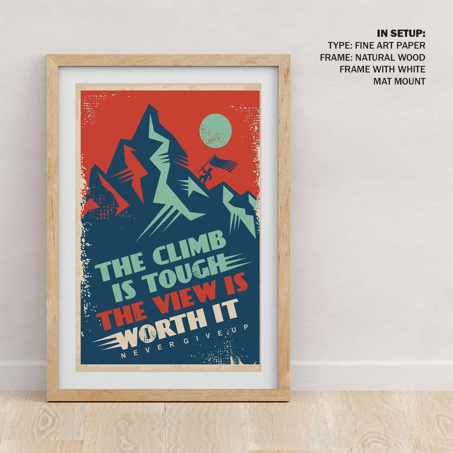 The Climb, Motivational Posters