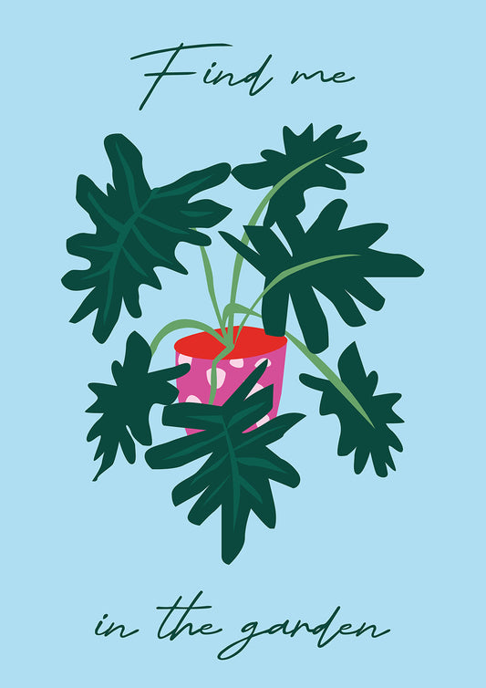 Find me in the Garden Wall Poster