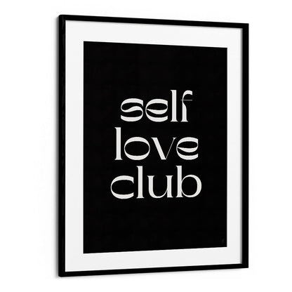 Stylish SELF LOVE CLUB, QUOTES poster by Anne-Marie Volfova, perfect for uplifting your space and mindset.