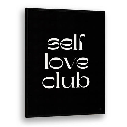 Transform your space with SELF LOVE CLUB, QUOTES poster by Anne-Marie Volfova, inspiring self-acceptance daily.