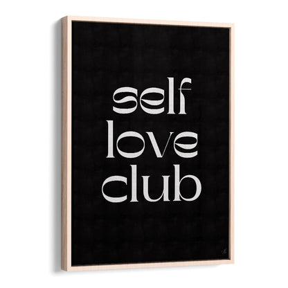 Stylish SELF LOVE CLUB, QUOTES poster by Anne-Marie Volfova, perfect for uplifting your space and mindset.