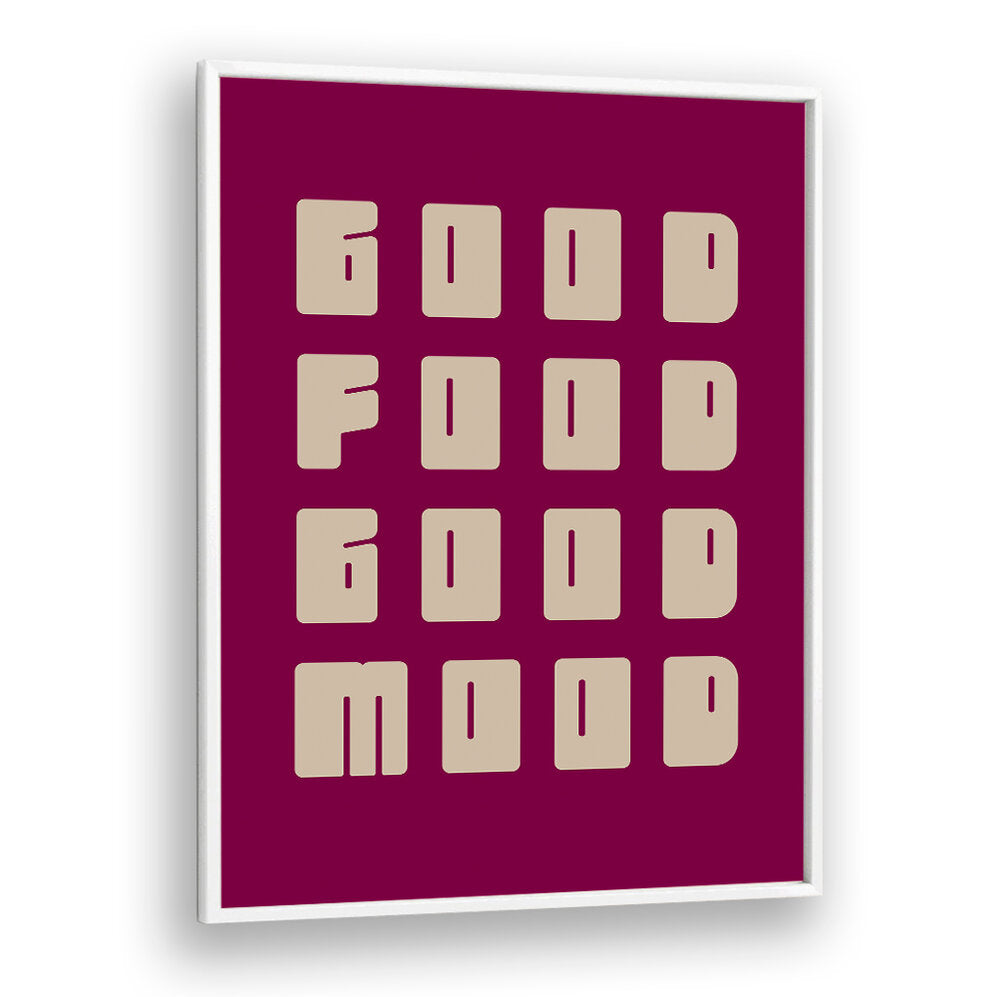GOOD FOOD GOOD MOOD III , KITCHEN POSTERS