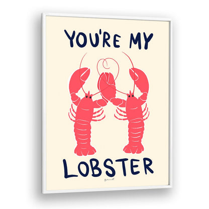 Charming YOU'RE MY LOBSTER, KITCHEN POSTERS adding whimsy and love to your kitchen decor, perfect for any space!